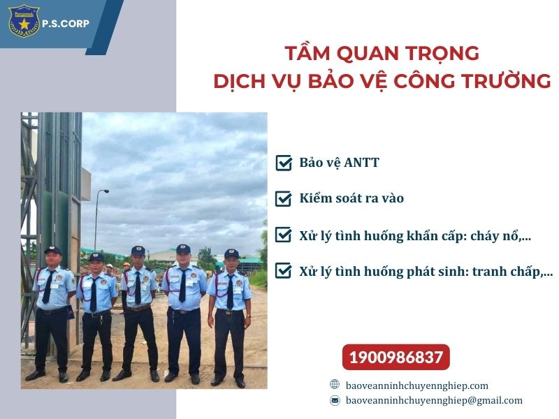 Tầm quan trọng của dịch vụ bảo vệ công trường