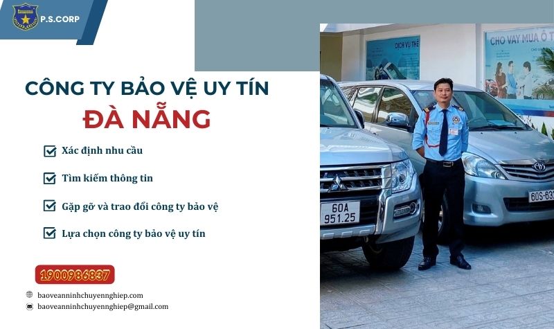 Công ty bảo vệ uy tín tại Đà Nẵng