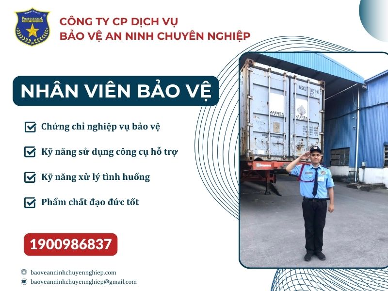 Nhân viên bảo vệ - Công ty CP Dịch Vụ Bảo Vệ An Ninh Chuyên Nghiệp