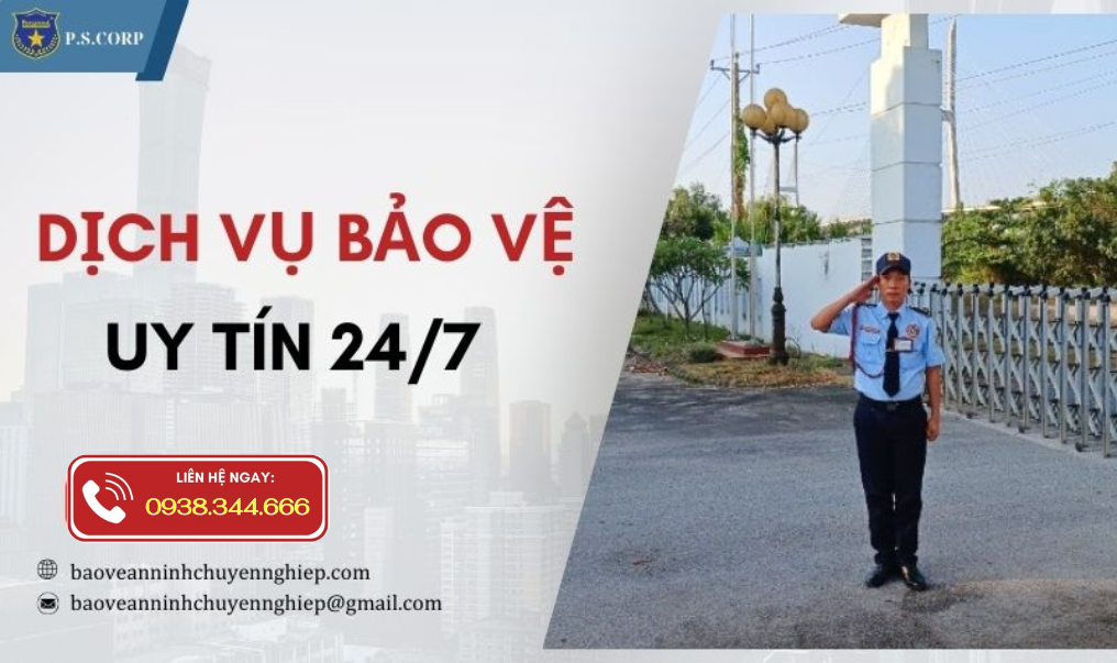 Dịch vụ bảo vệ uy tín 24/7 tại Vĩnh Long