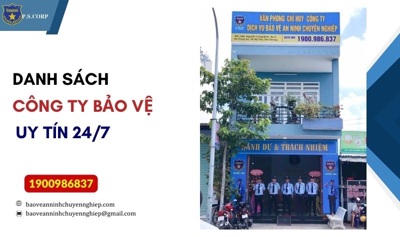 Danh sách công ty bảo vệ uy tín tại Biên Hoà – Đồng Nai 24/7