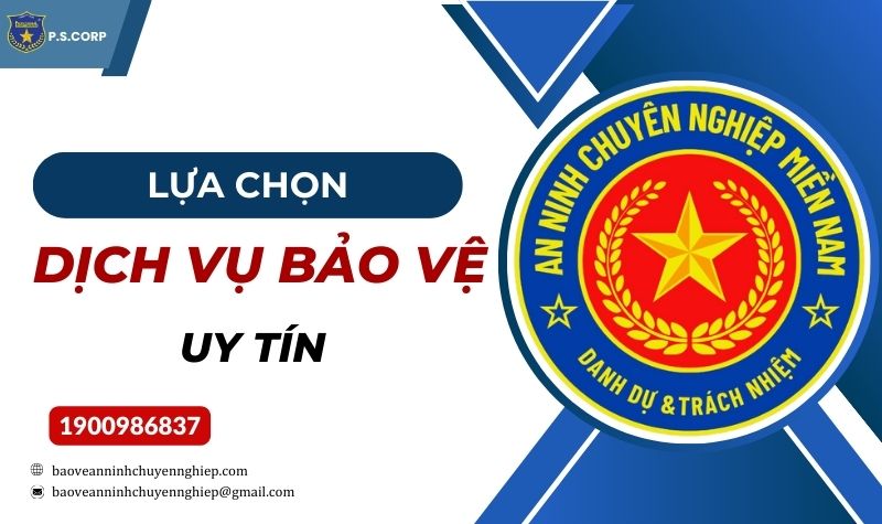 Bảo vệ chuyên nghiệp tại Tân Phú – Đồng Nai| Bảo vệ chuyên nghiệp Miền Nam