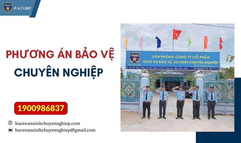 Phương án bảo vệ chuyên nghiệp