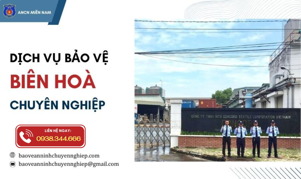 Dịch vụ bảo vệ Biên Hoà chuyên nghiệp