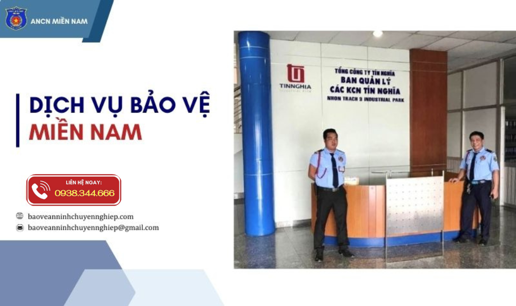 Dịch vụ bảo vệ uy tín tại Miền Nam