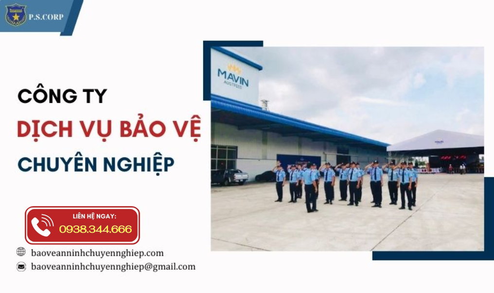 Công ty bảo vệ uy tín, chuyên nghiệp tại KCN Nhơn Trạch – Đồng Nai| Bảo vệ an ninh