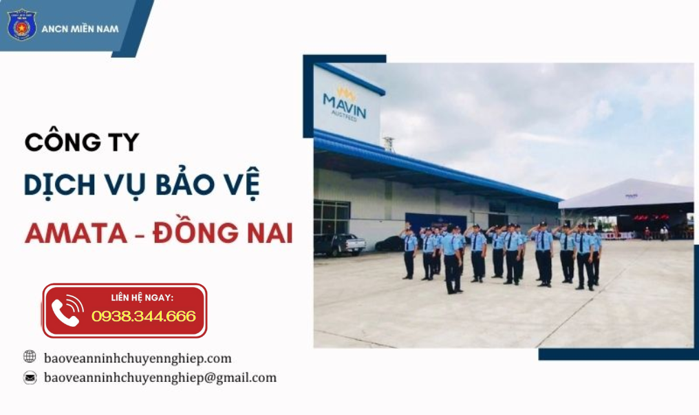 Bảo vệ uy tín, chuyên nghiệp tại KCN Amata – Đồng Nai