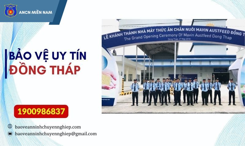 Dịch vụ bảo vệ uy tín Đồng Tháp