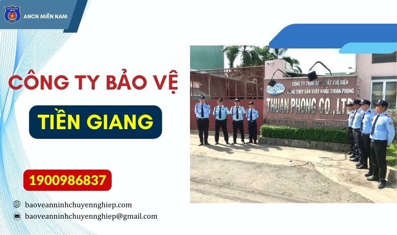 Công ty bảo vệ Tiền Giang