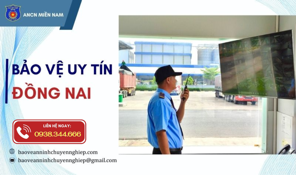 Bảo vệ chuyên nghiệp tại KCN Hố Nai – Đồng Nai