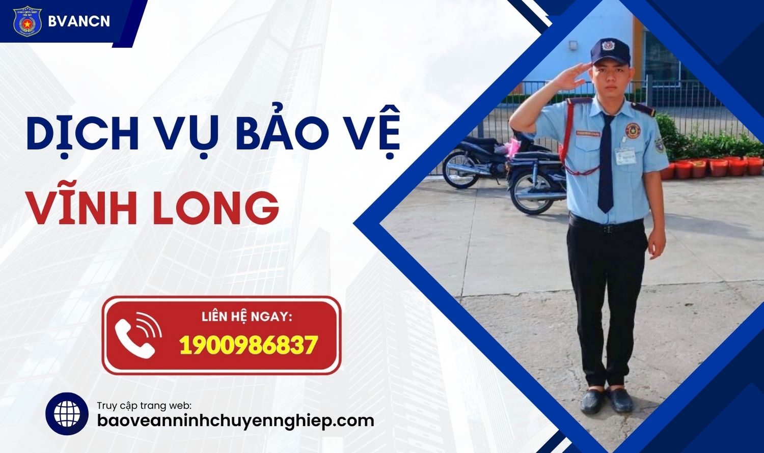 Bảo vệ uy tín, chuyên nghiệp tại Vĩnh Long