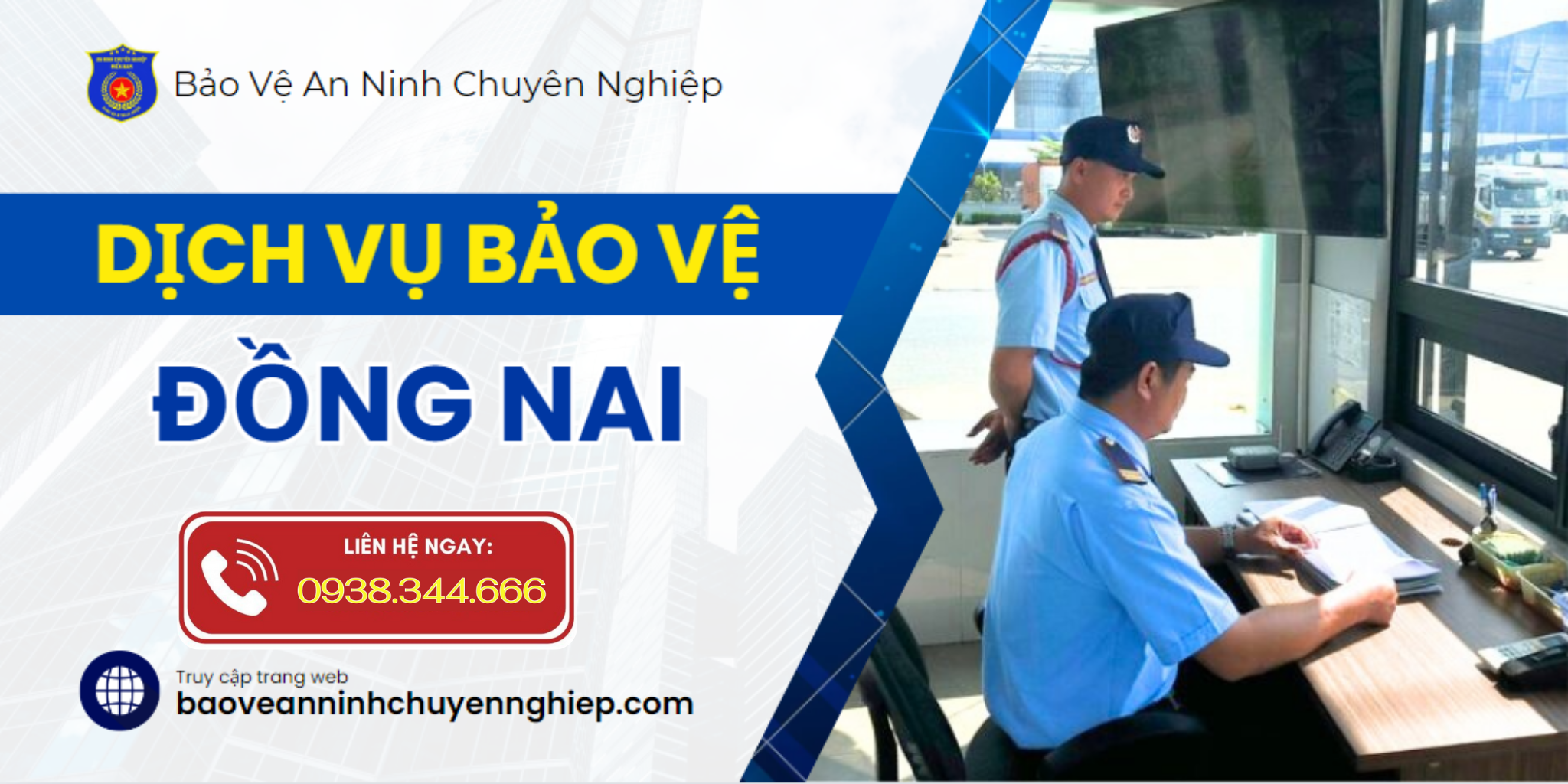 Dịch vụ bảo vệ uy tín Đồng Nai