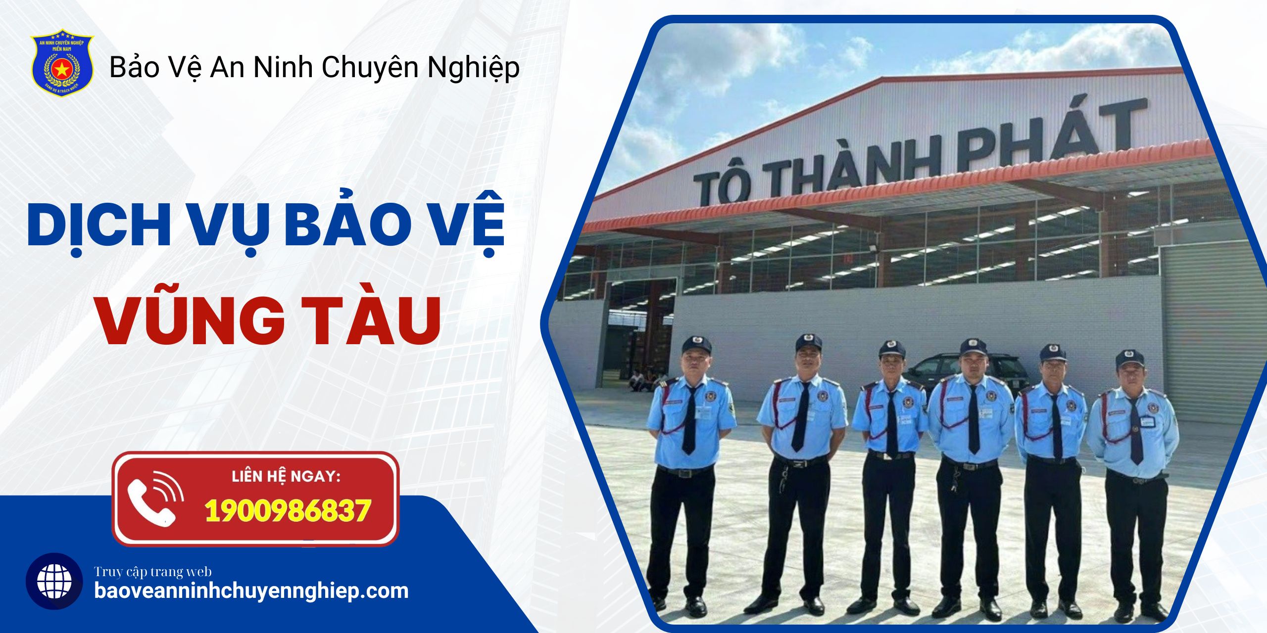 Dịch vụ bảo vệ uy tín tại Vũng Tàu