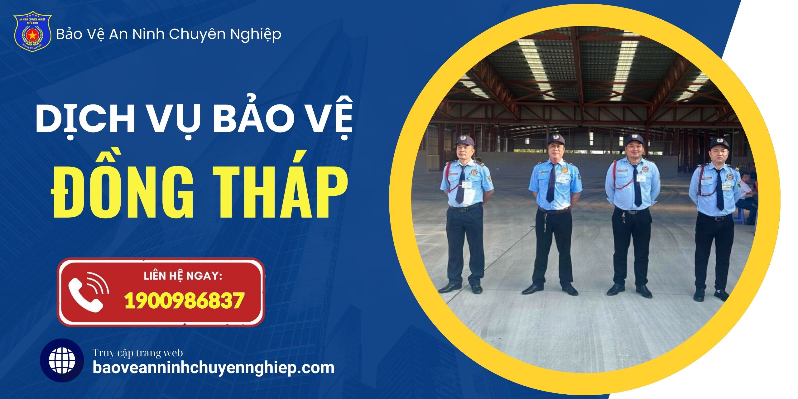 Bảo vệ chuyên nghiệp tại Tháp Mười – Đồng Tháp