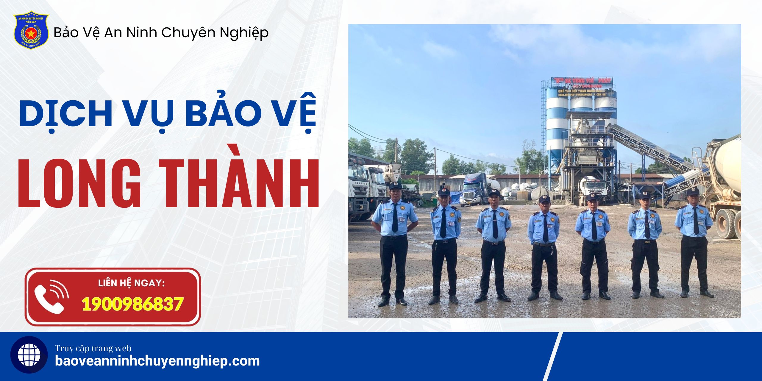 Bảo vệ uy tín, chuyên nghiệp tại KCN Long Thành – Đồng Nai