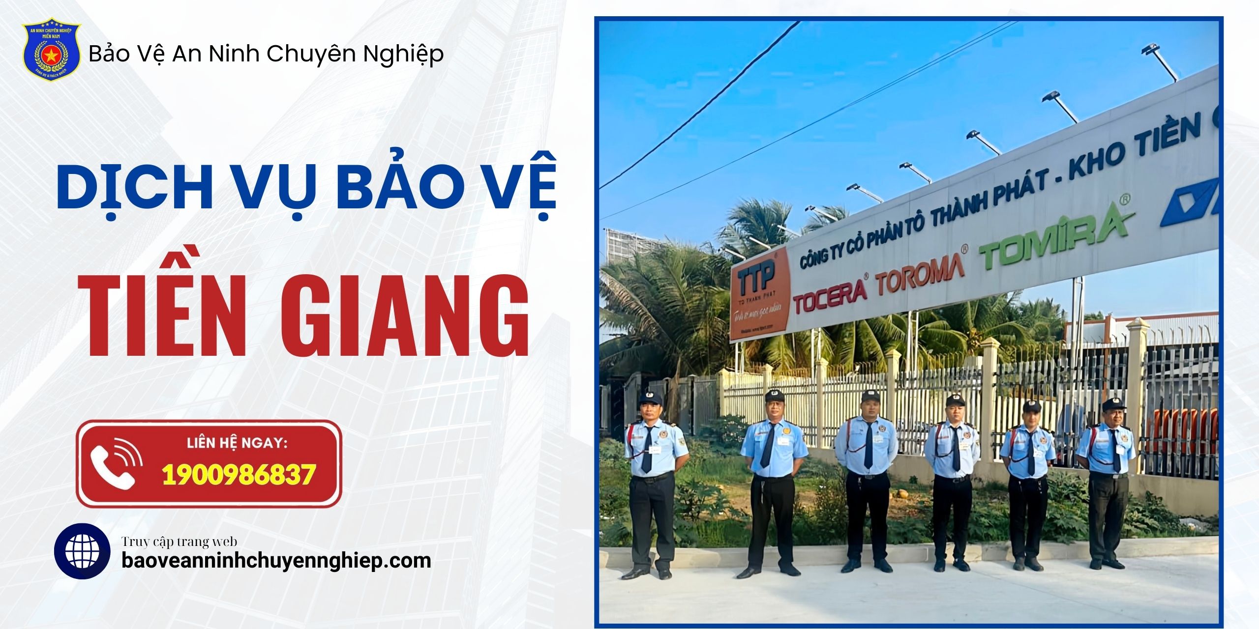 Dịch vụ bảo vệ uy tín tại Tiền Giang