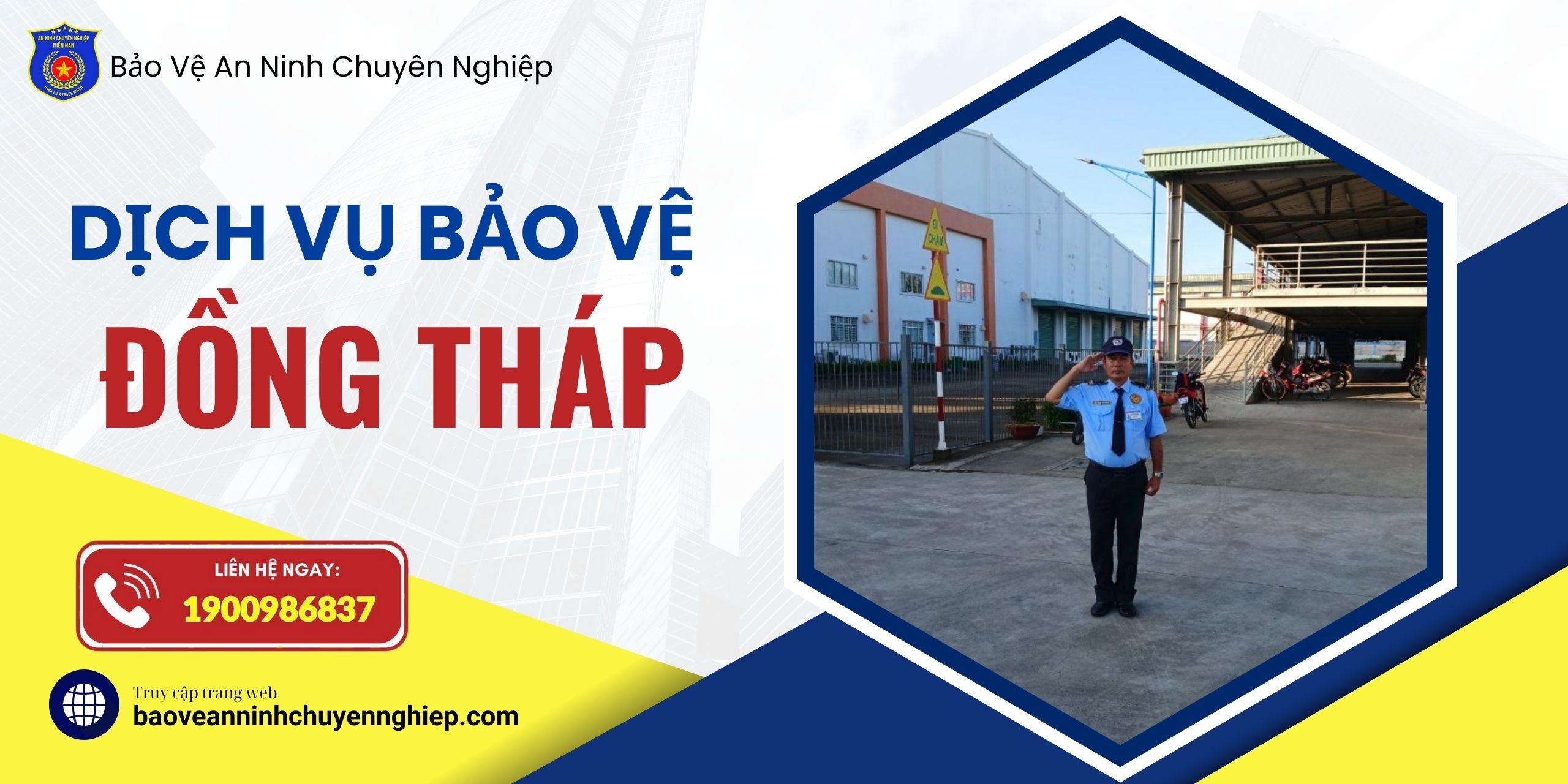 Dịch vụ bảo vệ uy tín tại Đồng Tháp