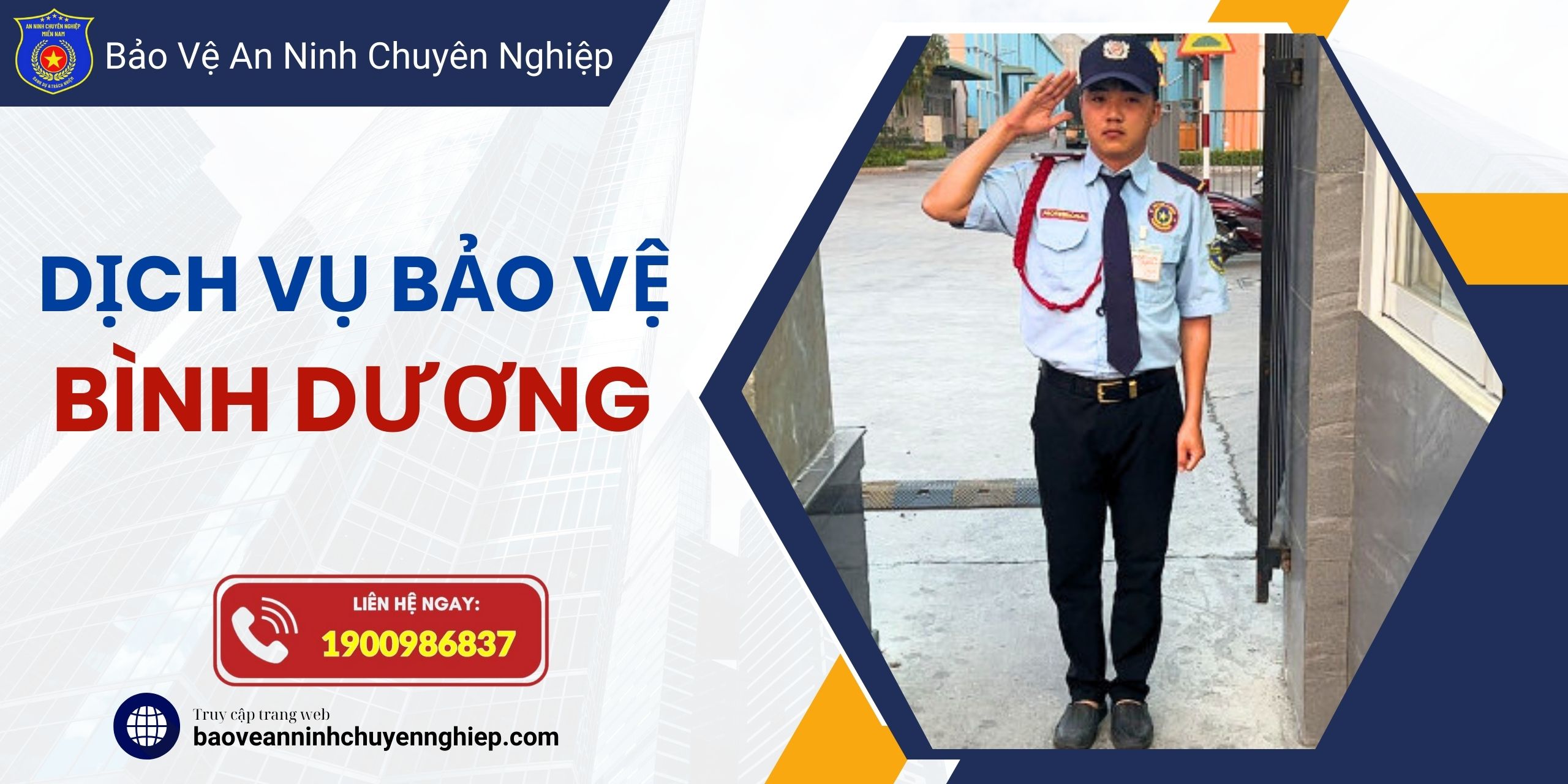 Dịch vụ bảo vệ uy tín tại Bình Dương