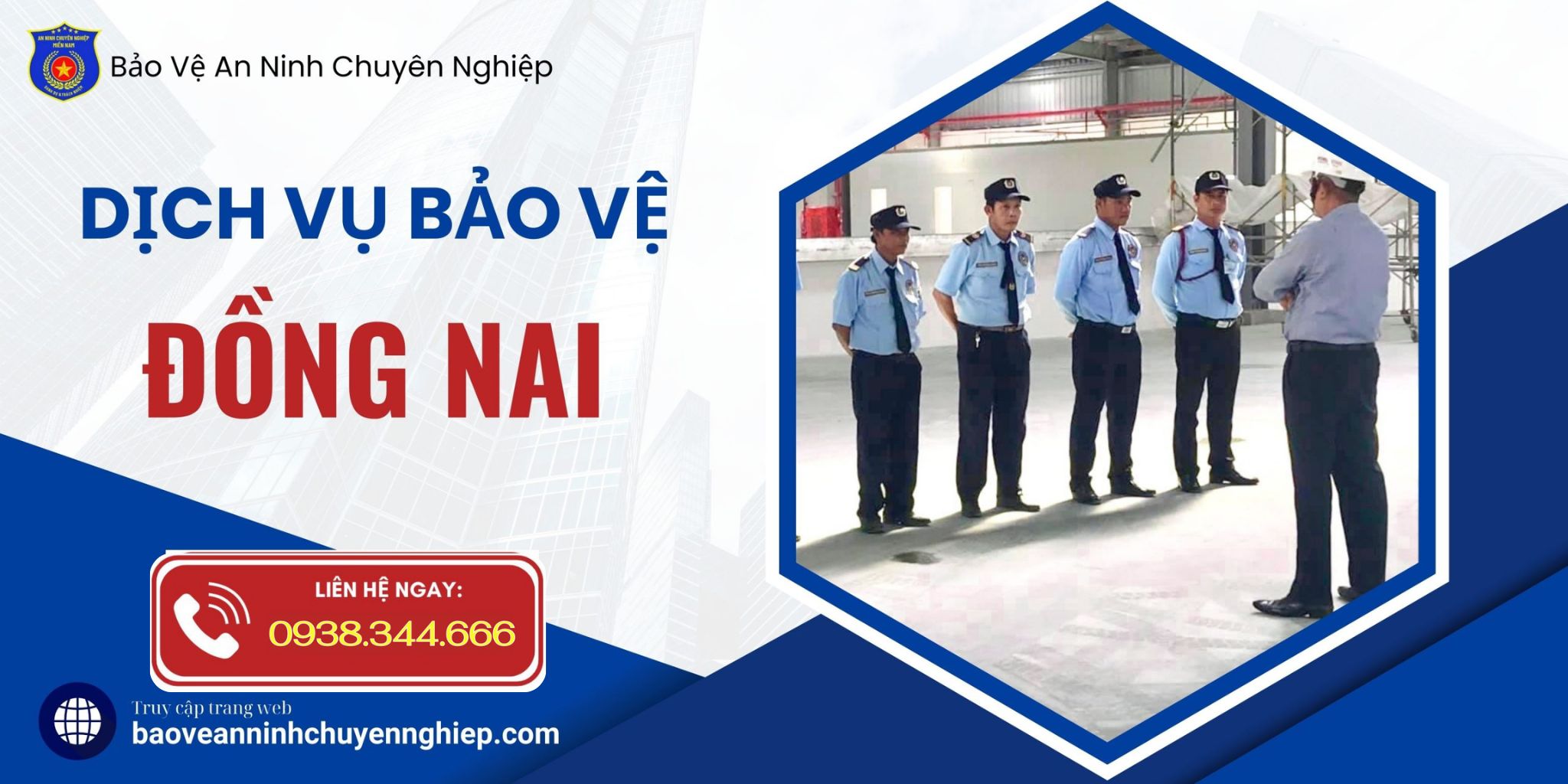 Dịch vụ bảo vệ uy tín tại Đồng Nai