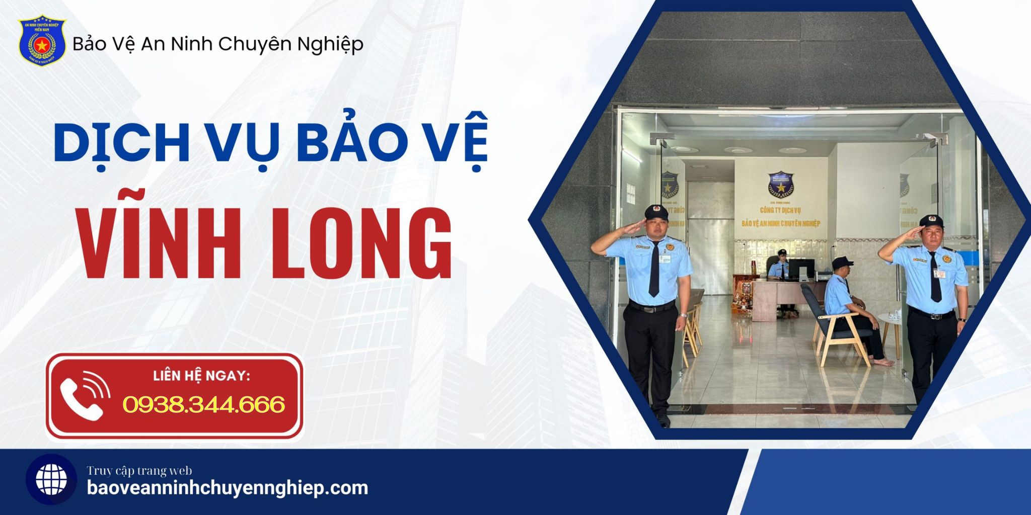 Dịch vụ bảo vệ uy tín tại Vĩnh Long