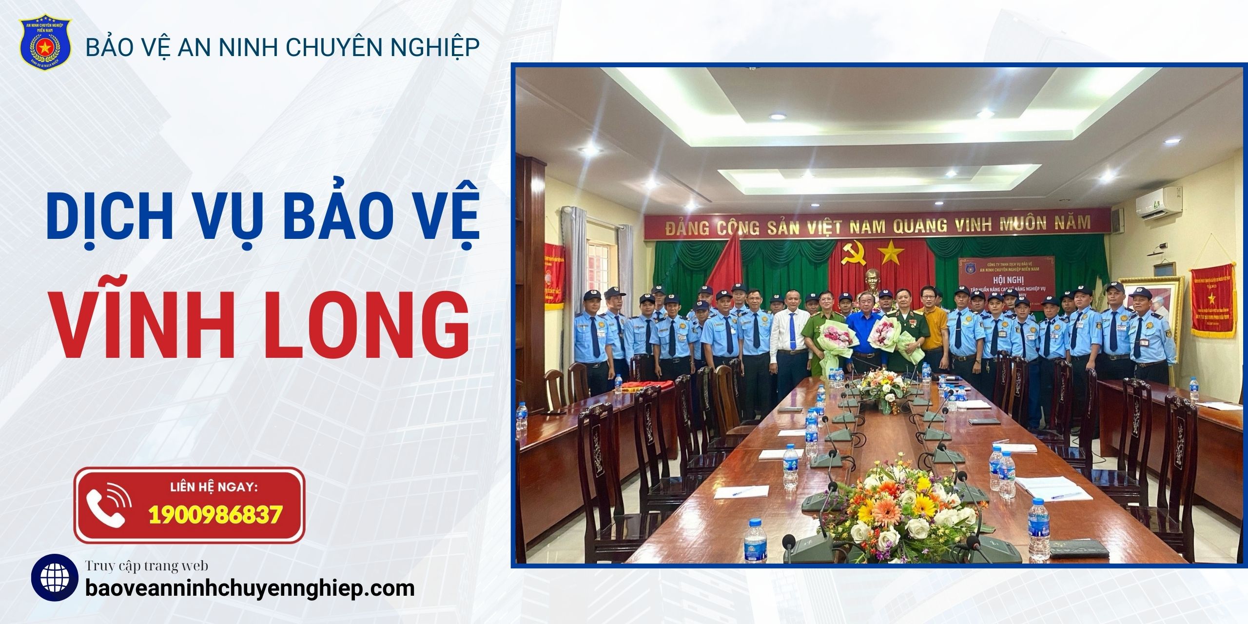 Dịch vụ bảo vệ uy tín tại Vĩnh Long