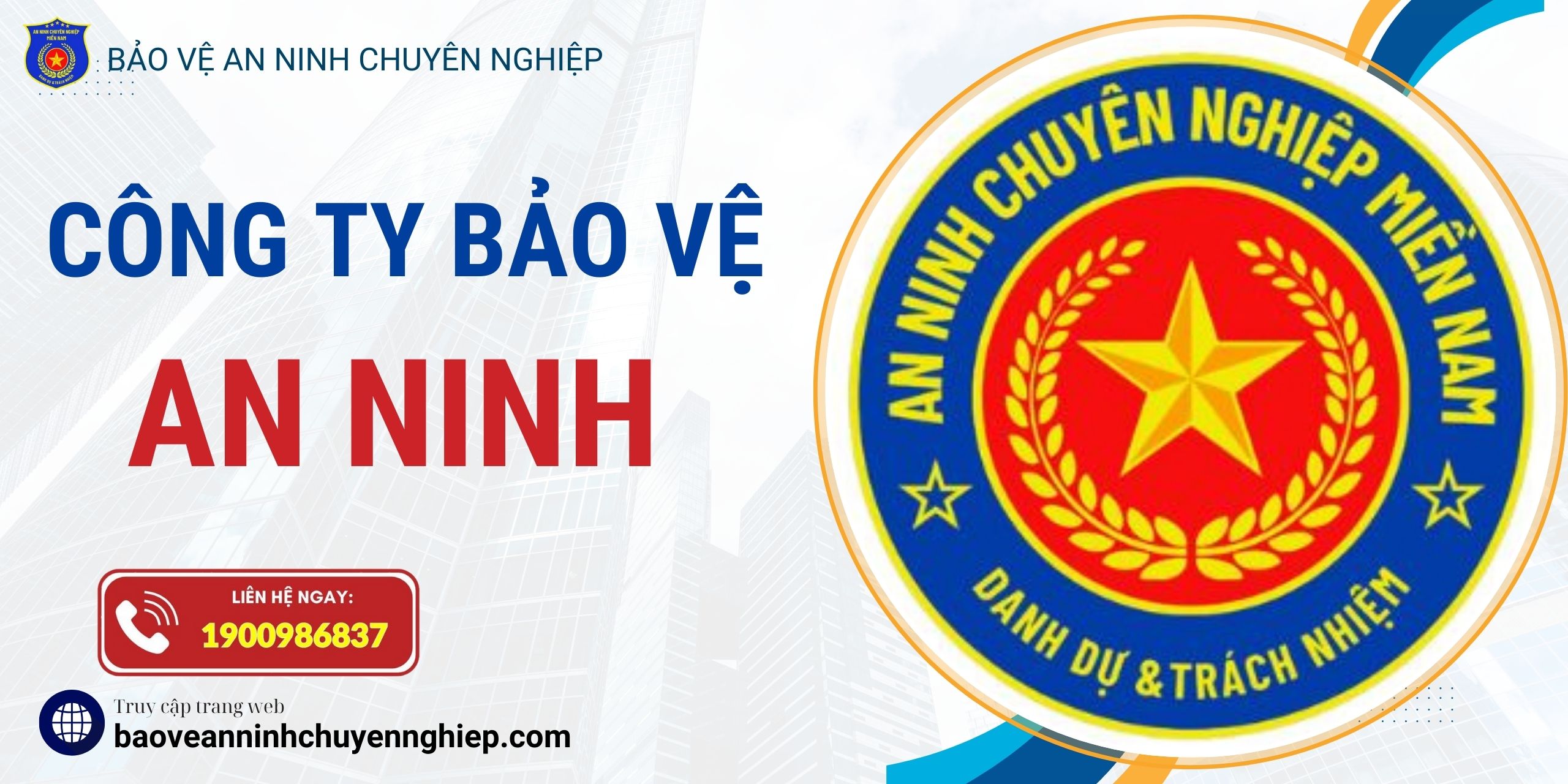 Công ty Bảo Vệ An Ninh Chuyên Nghiệp