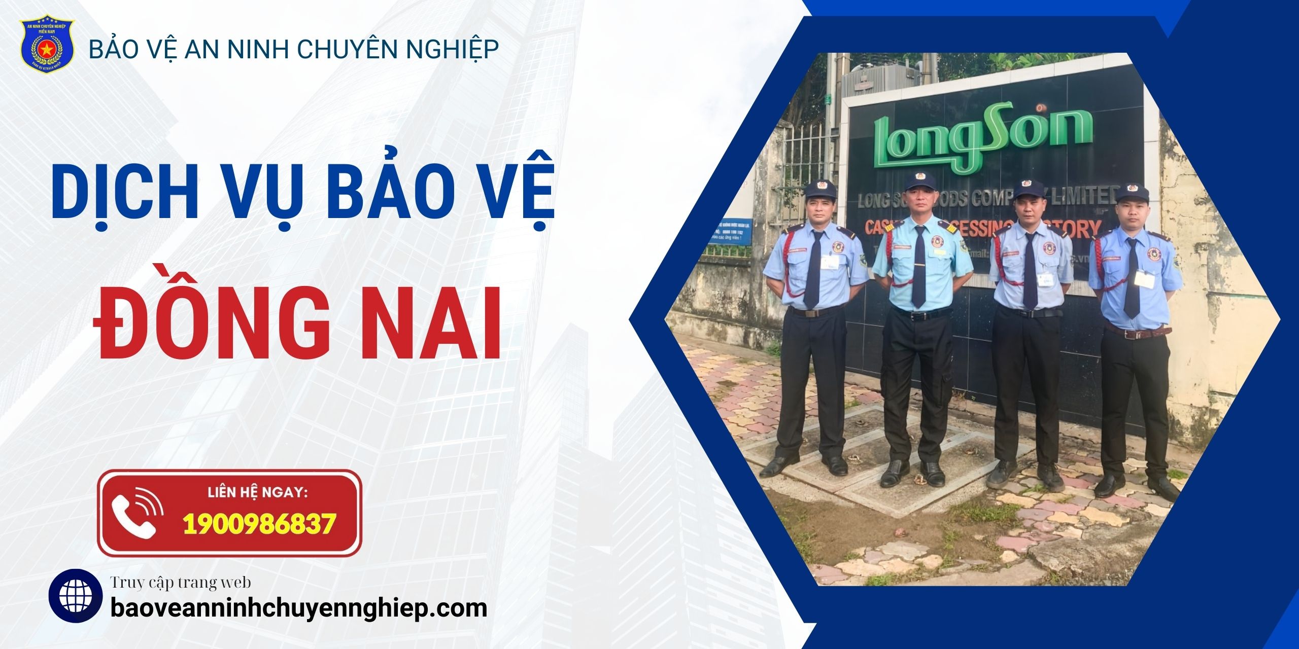 Dịch vụ bảo vệ uy tín tại Đồng Nai