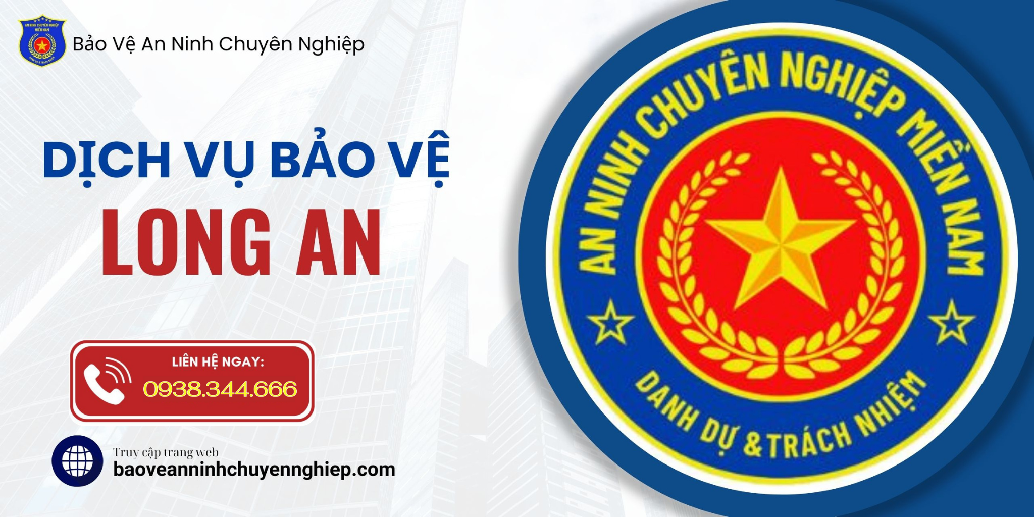 Dịch vụ bảo vệ uy tín tại Long An