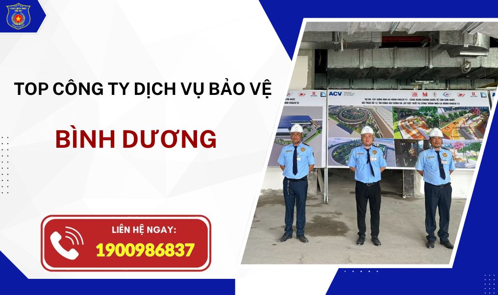 Bảo vệ uy tín, chuyên nghiệp tại Bình Dương