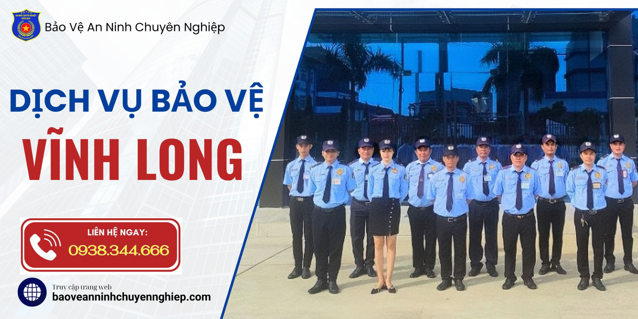 Bảo vệ chuyên nghiệp tại Vĩnh Long 2025 | Bảo vệ chuyên nghiệp