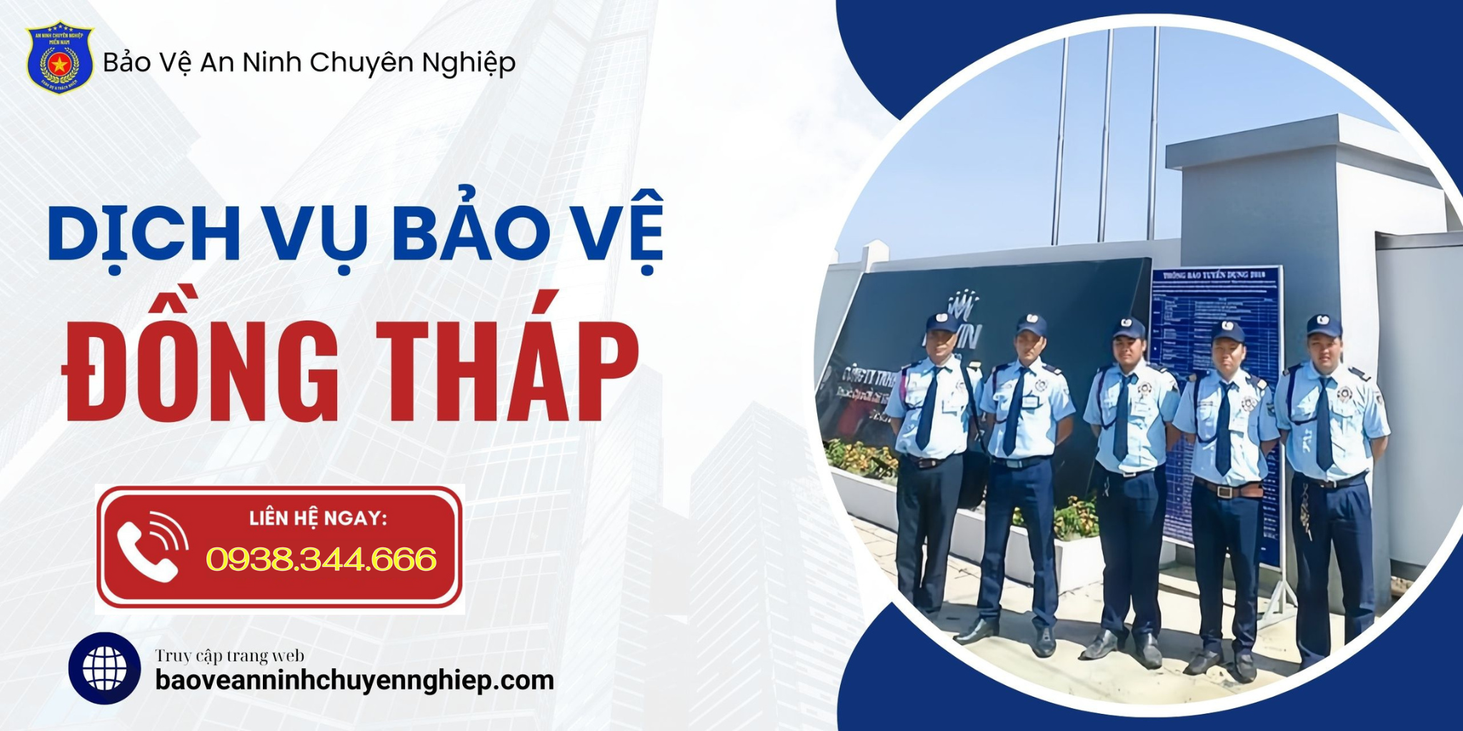 Bảo vệ uy tín tại Đồng Tháp 2025| Bảo vệ chuyên nghiệp