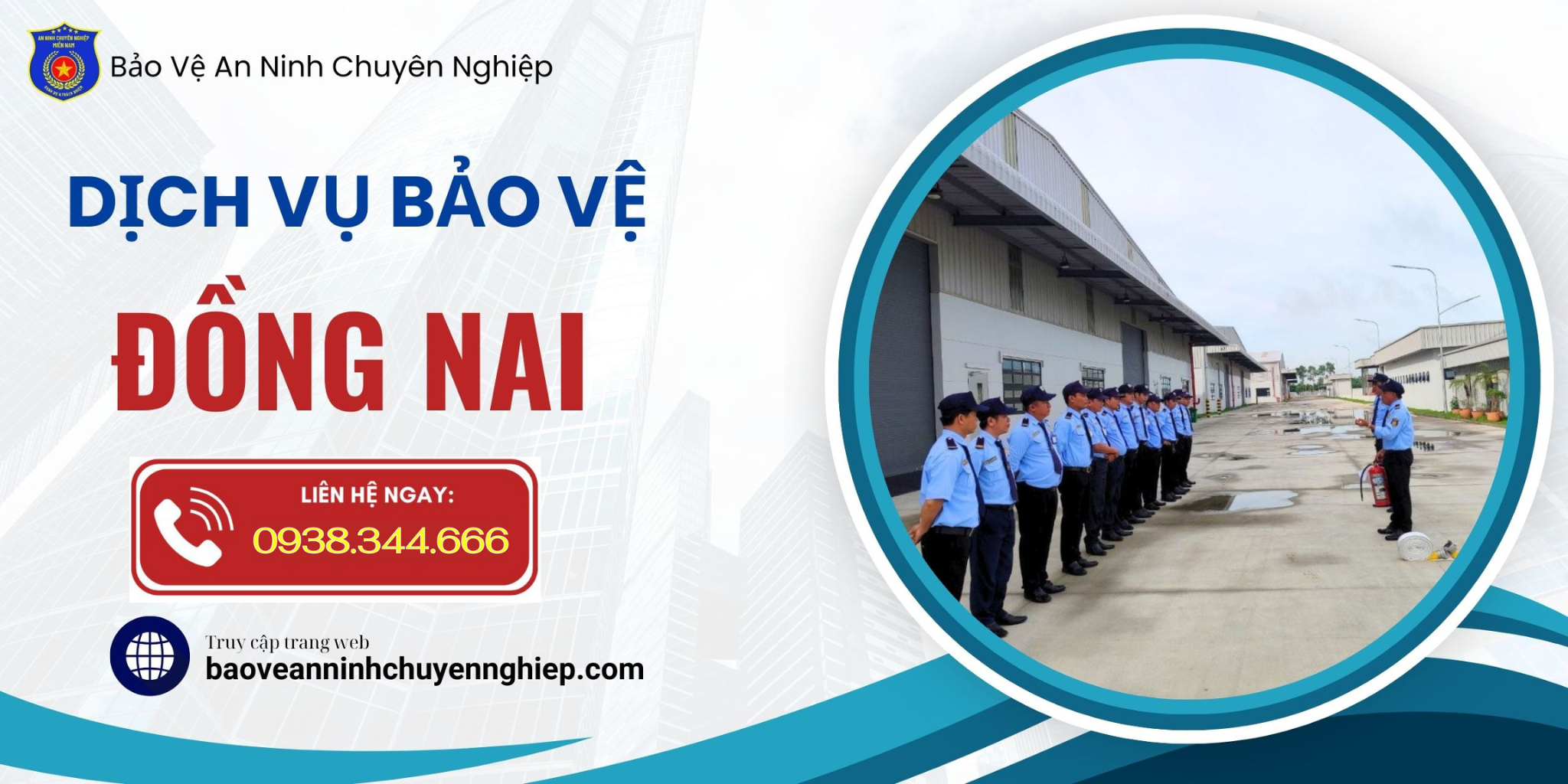 Dịch vụ bảo vệ uy tín tại Đồng Nai
