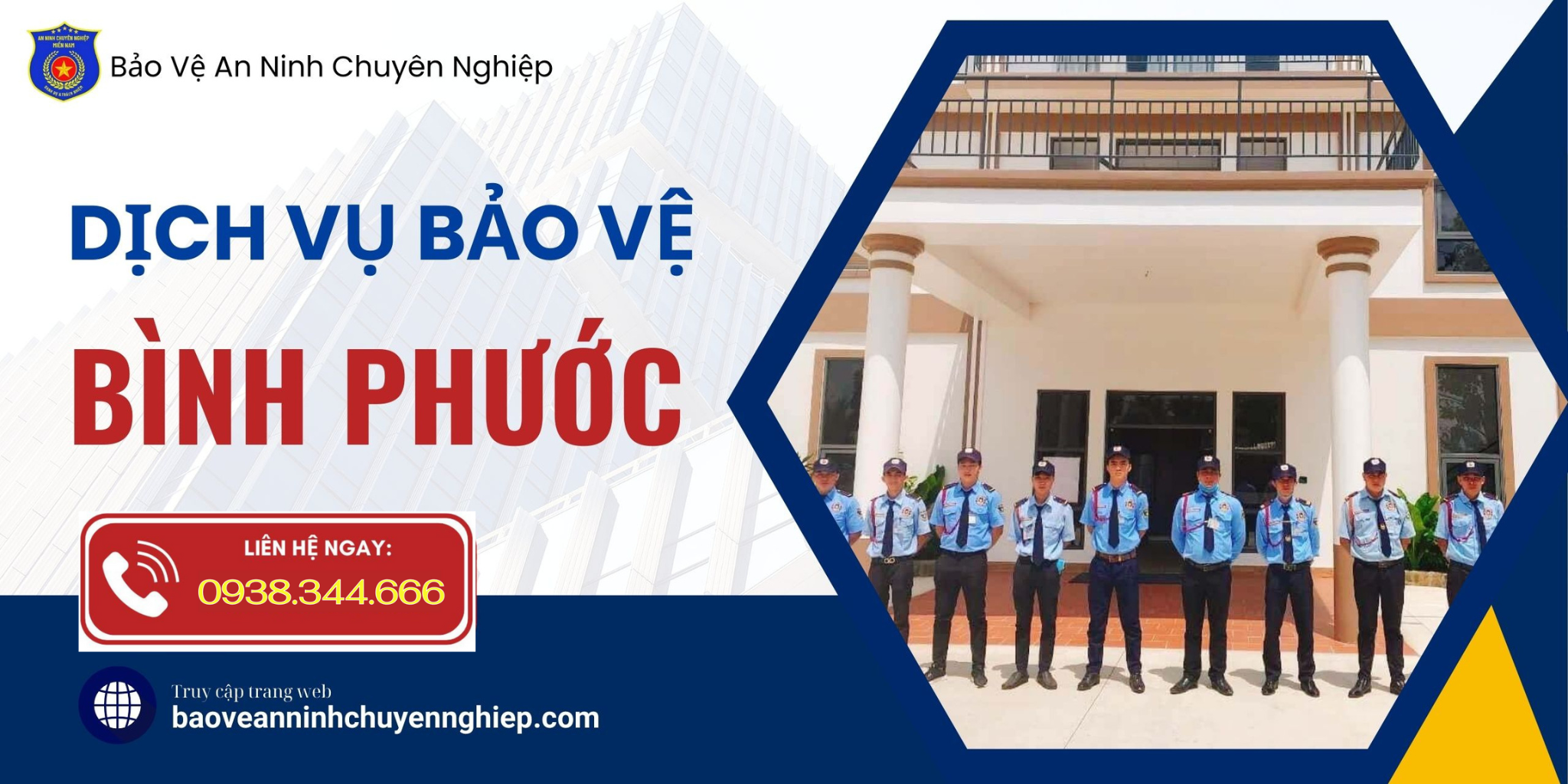 Bảo vệ uy tín tại Bình Phước 2025|Bảo vệ chuyên nghiệp