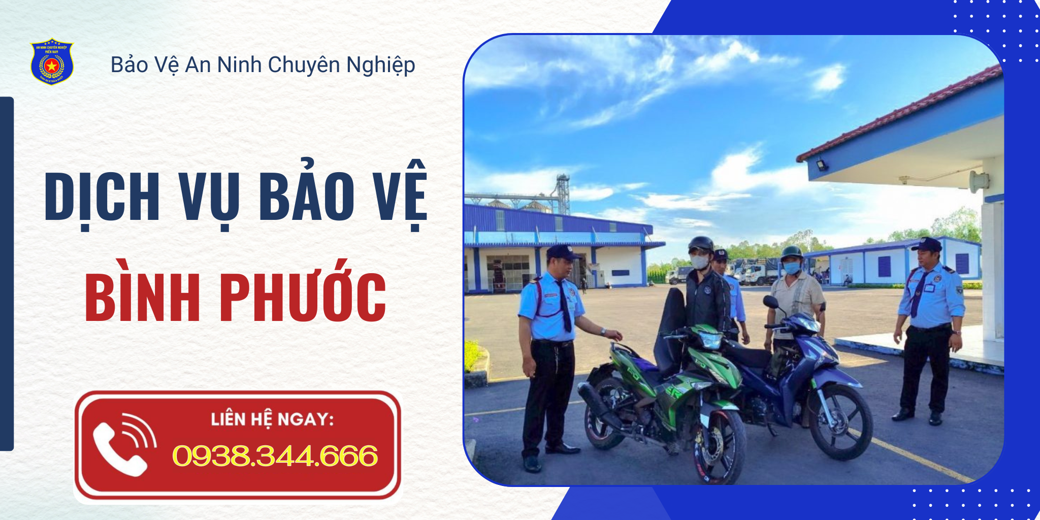 Bảo vệ uy tín tại Bình Phước | Bảo vệ chuyên nghiệp