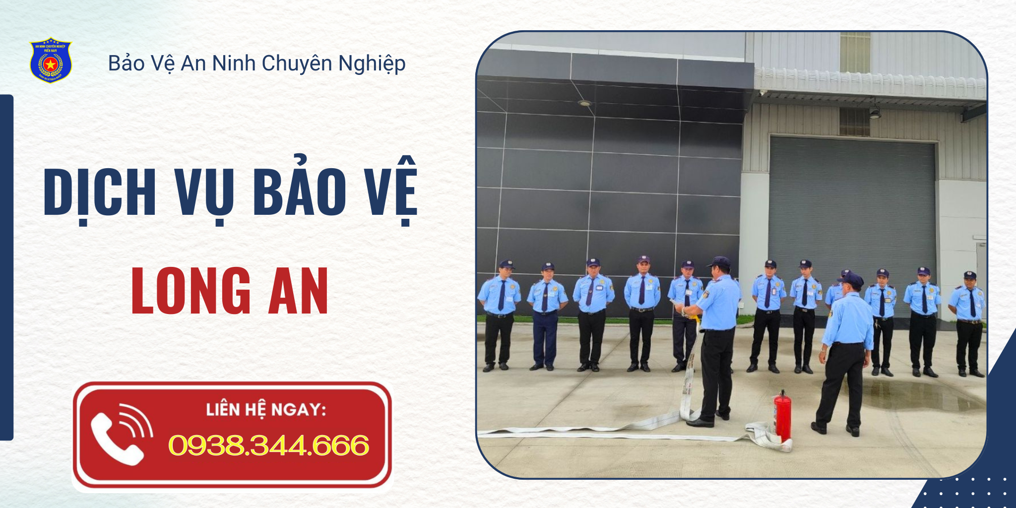 Bảo vệ uy tín tại Long An | Bảo vệ chuyên nghiệp
