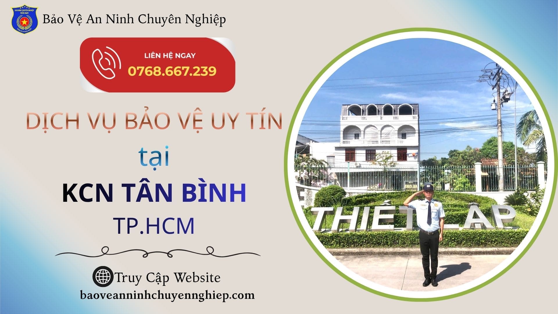 Bảo vệ uy tín tại KCN Tân Bình – TPHCM