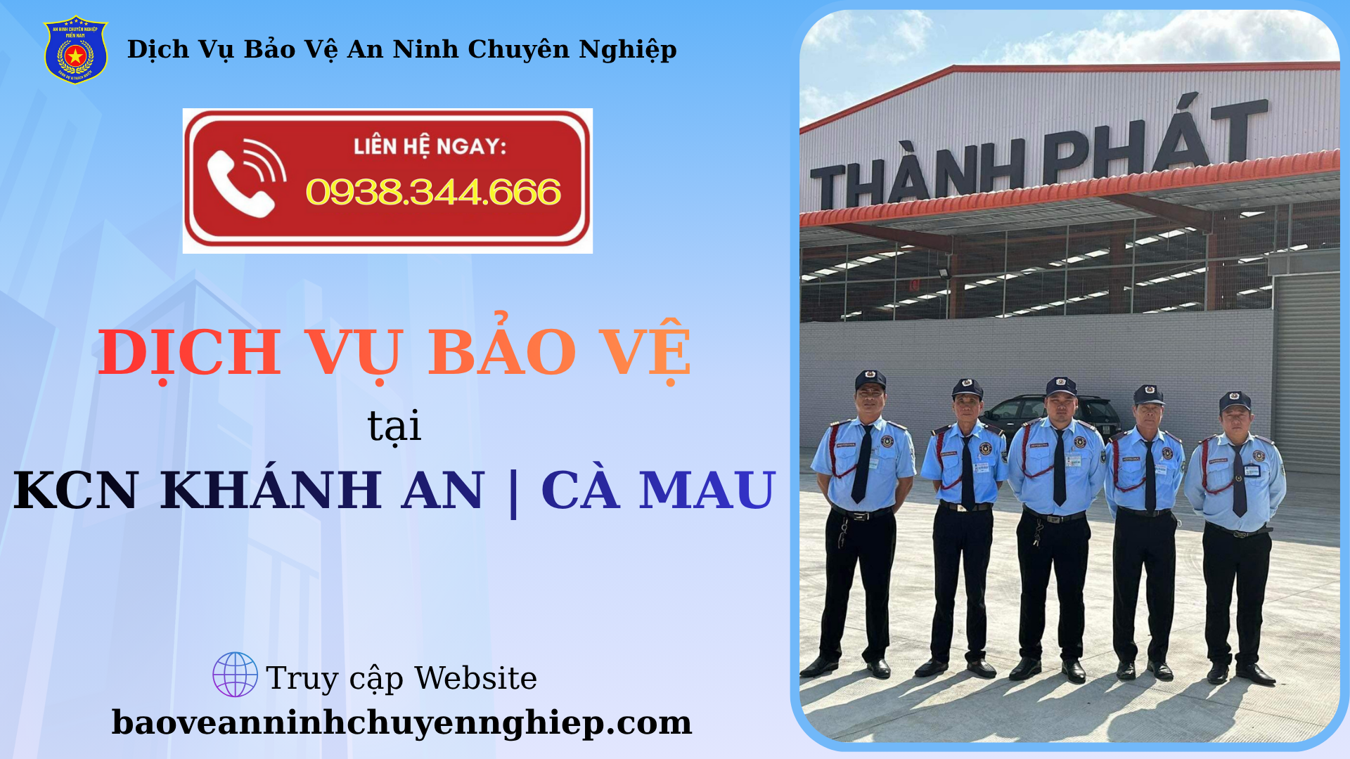 Bảo Vệ Uy Tín Tại KCN Khánh An | Cà Mau