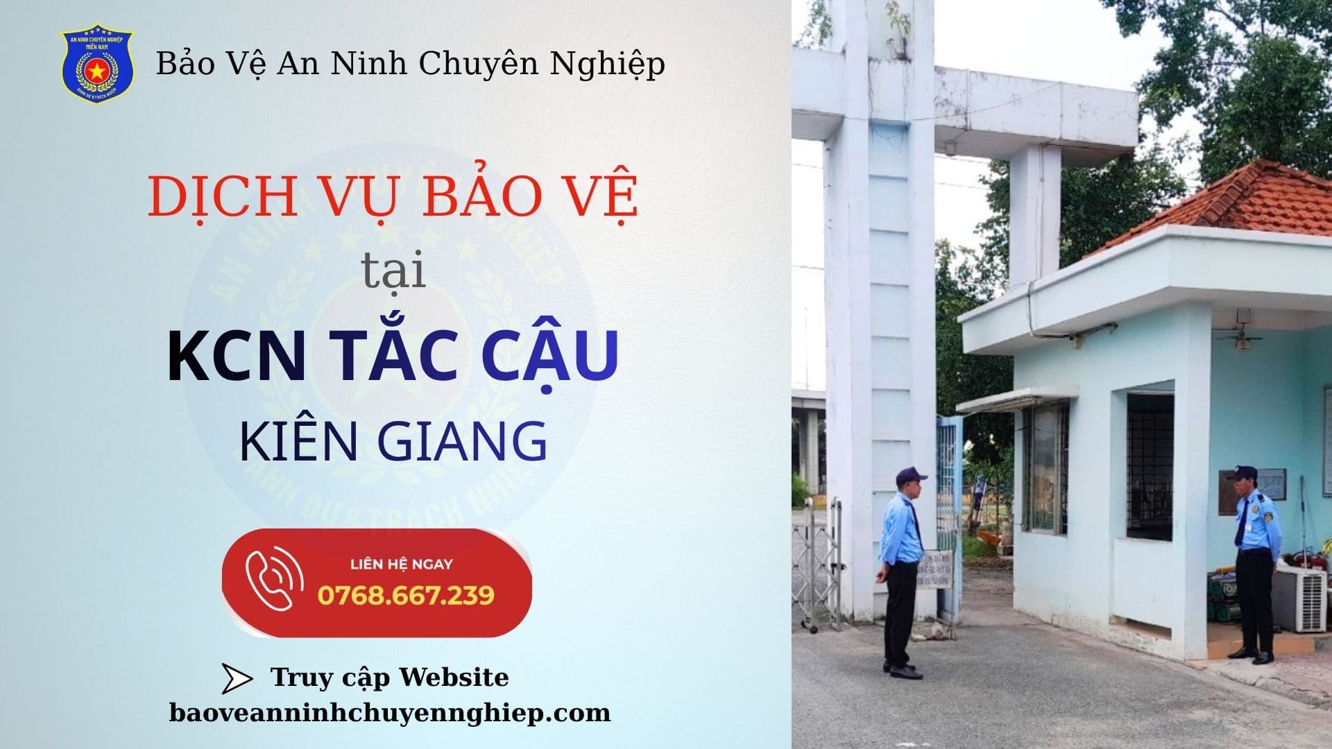 Bảo Vệ Uy Tín Tại KCN Tắc Cậu | Kiên Giang