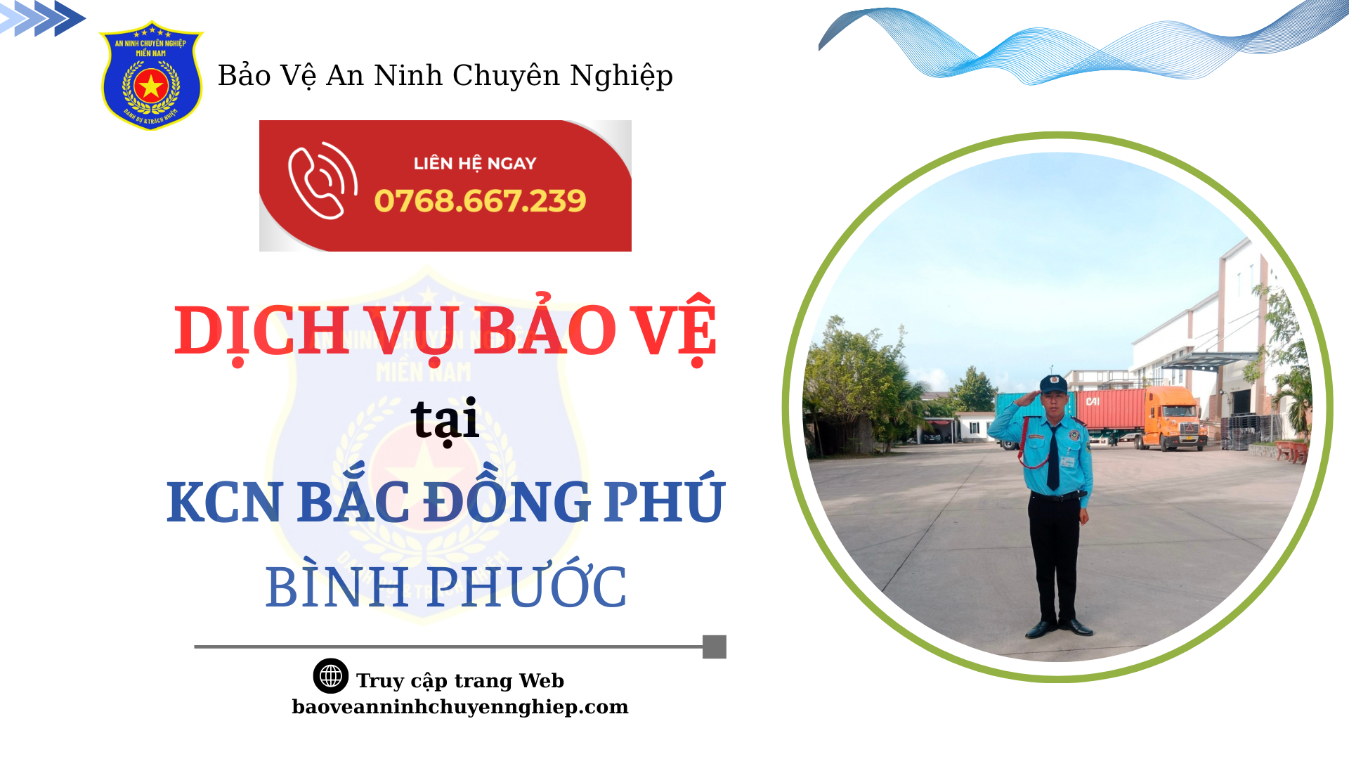 Bảo vệ uy tín, chuyên nghiệp tại KCN Bắc Đồng Phú – Bình Phước
