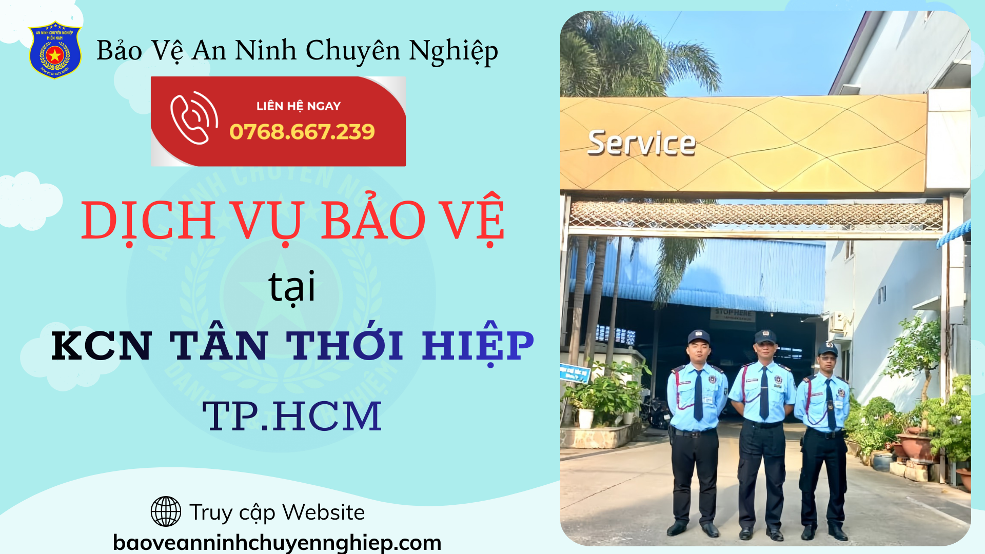 Bảo vệ uy tín, chuyên nghiệp tại KCN Tân Thới Hiệp TPHCM