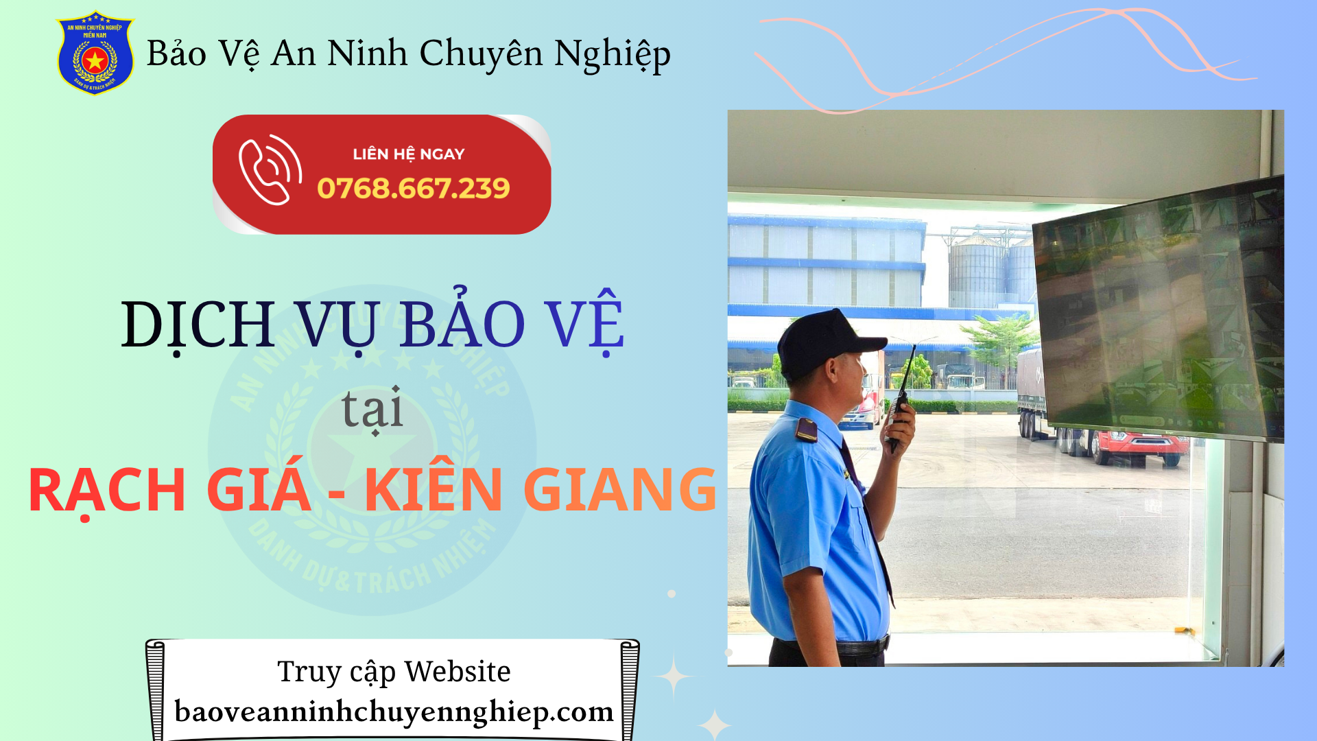Lựa chọn công ty bảo vệ uy tín tại Kiên Giang