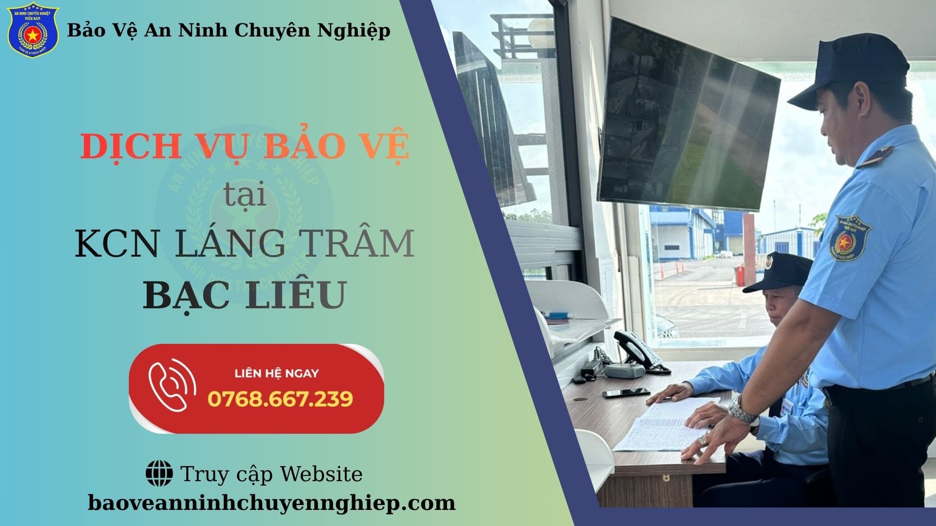 Bảo Vệ Uy Tín Tại KCN Láng Trâm | Bạc Liêu