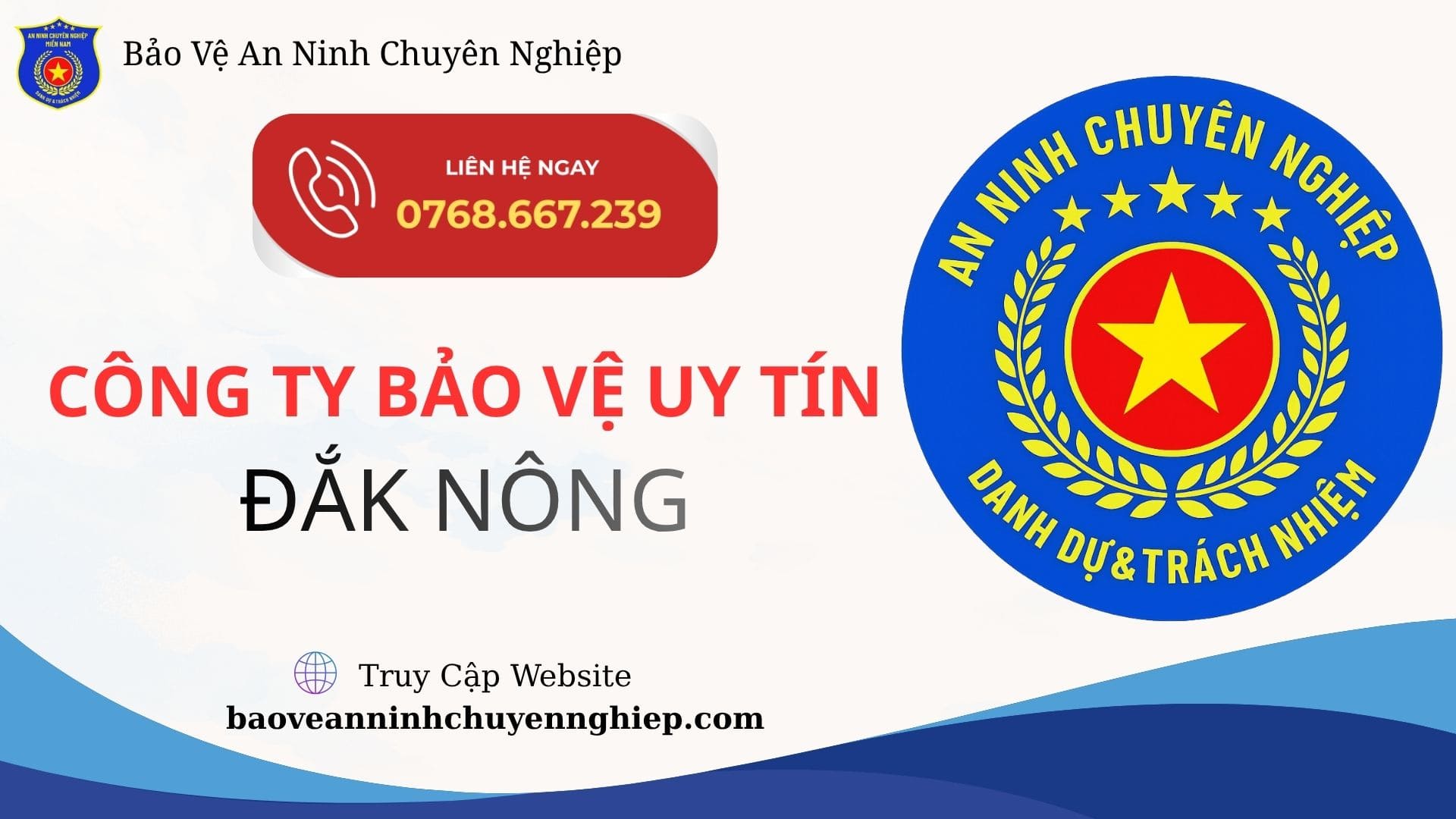 Top 5 công ty bảo vệ uy tín tại Đắk Nông – Dịch vụ bảo vệ chuyên nghiệp
