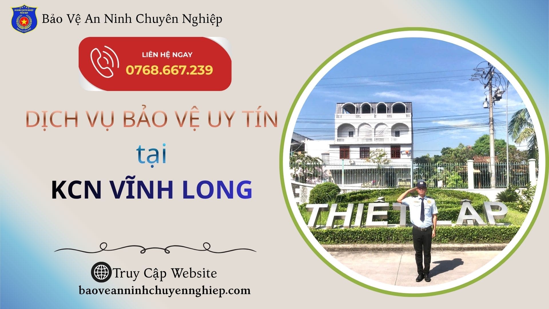 Bảo vệ uy tín, chuyên nghiệp tại KCN Vĩnh Long